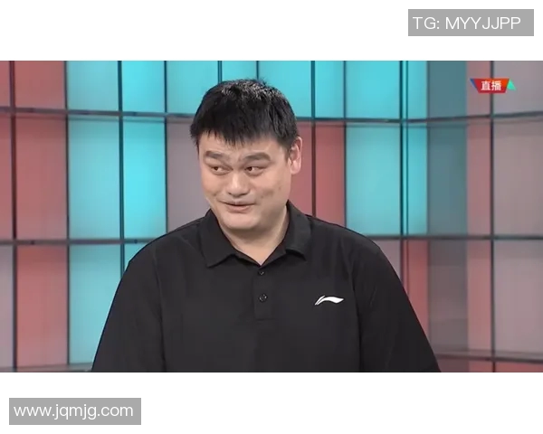 姚明东埔：探索中国篮球传奇背后的成长故事与未来愿景