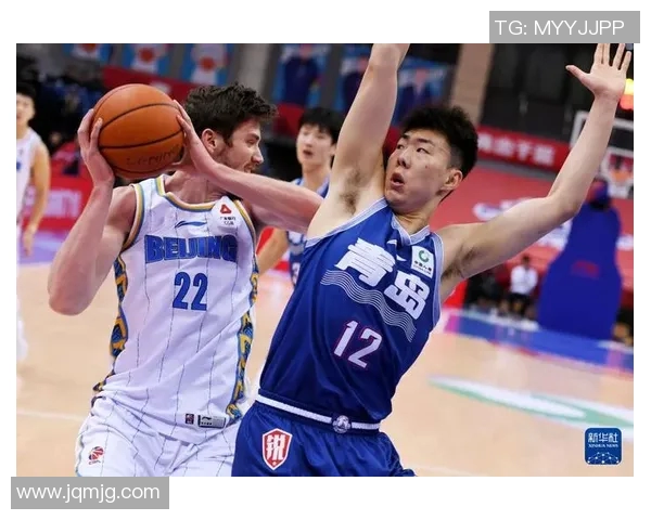 CBA精彩对决北京队与青岛队比赛回放全程回顾与精彩瞬间分析