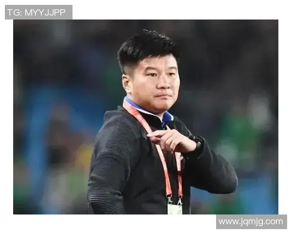中国足球队主教练最新人选及其执教理念分析